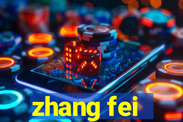 zhang fei - the abandoned son